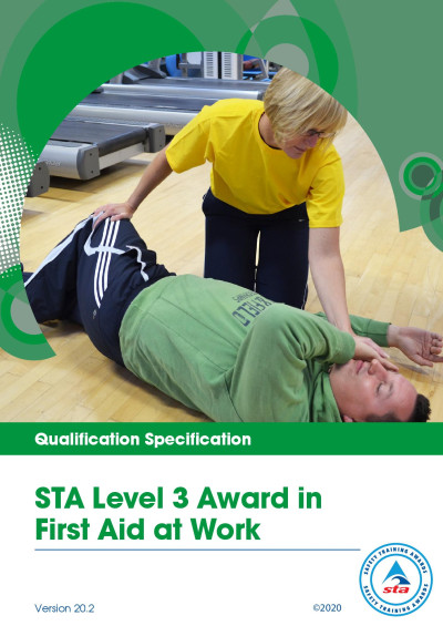 STA First Aid at Work Qualification Specification